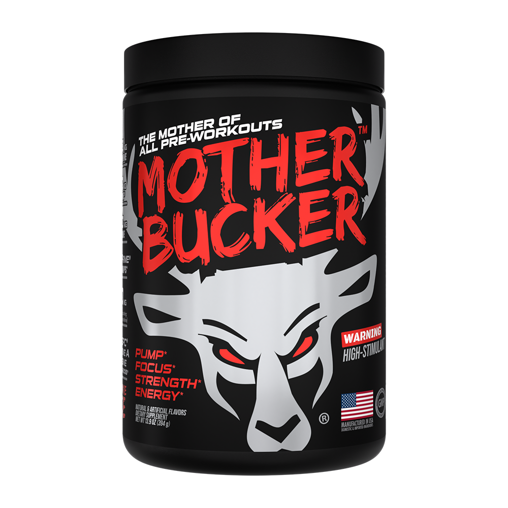 Bucked Up Mother Bucker